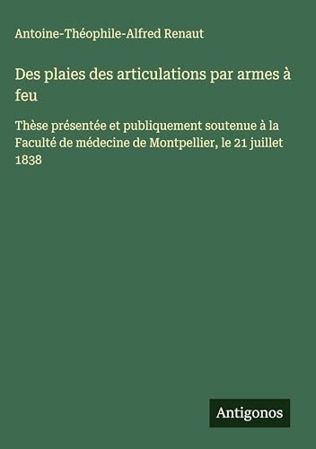 Des plaies des articulations par armes à feu