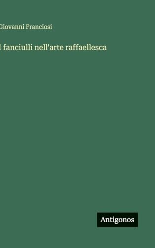 I fanciulli nell'arte raffaellesca