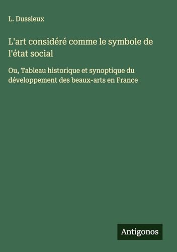 L'art considéré comme le symbole de l'état social