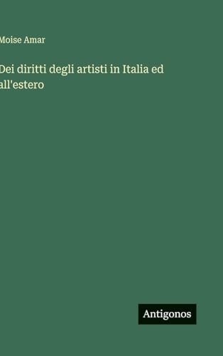 Dei diritti degli artisti in Italia ed all'estero