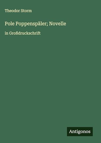 Pole Poppenspäler; Novelle