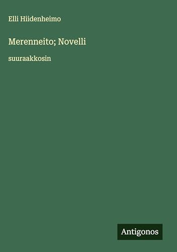 Merenneito; Novelli
