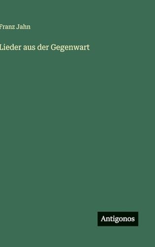 Lieder aus der Gegenwart