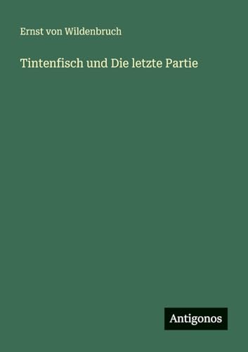 Tintenfisch und Die letzte Partie