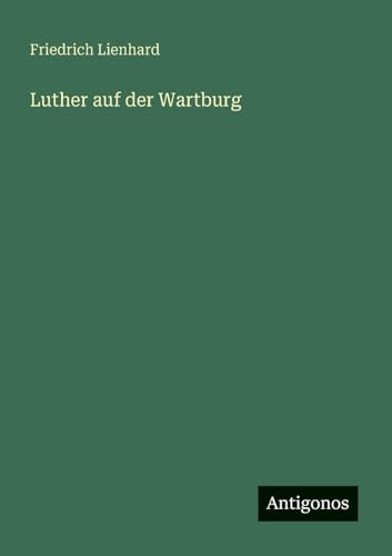 Luther auf der Wartburg