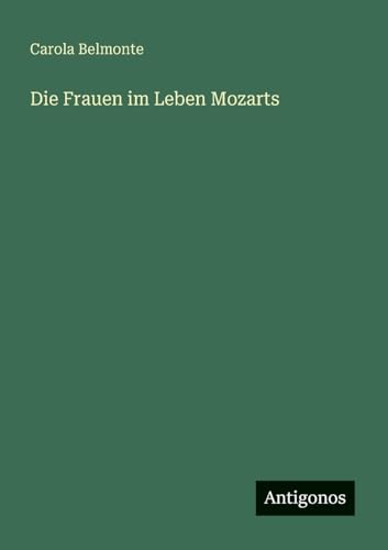 Die Frauen im Leben Mozarts