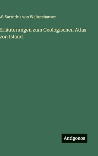 Erläuterungen zum Geologischen Atlas von Island