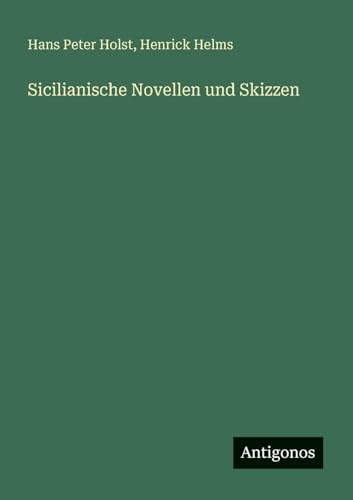 Sicilianische Novellen und Skizzen