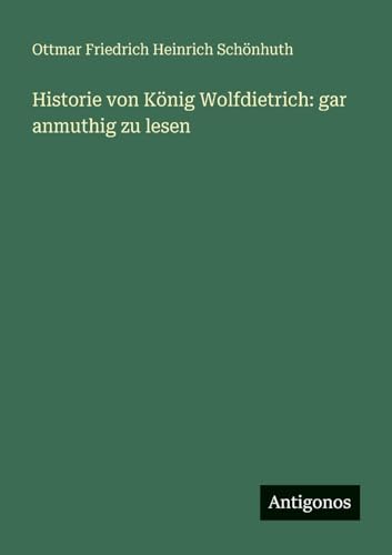 Historie von König Wolfdietrich