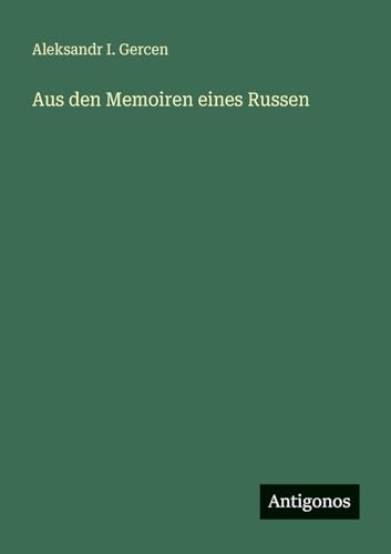 Aus den Memoiren eines Russen