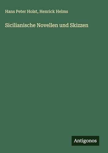 Sicilianische Novellen und Skizzen