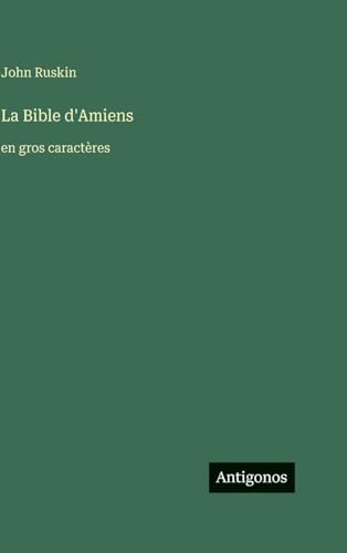 La Bible d'Amiens