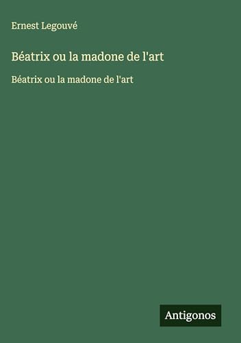 Béatrix ou la madone de l'art