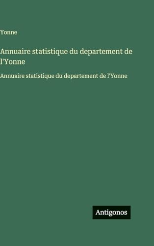 Annuaire statistique du departement de l'Yonne