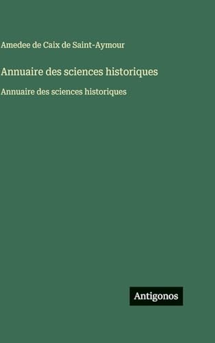 Annuaire des sciences historiques