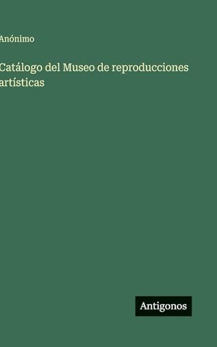 Catálogo del Museo de reproducciones artísticas