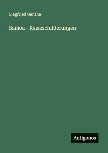 Samoa - Reiseschilderungen