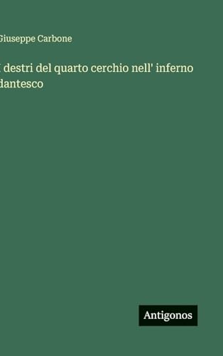 I destri del quarto cerchio nell' inferno dantesco