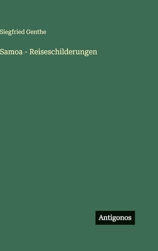 Samoa - Reiseschilderungen