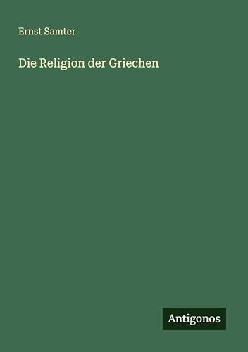 Die Religion der Griechen