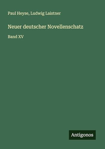 Neuer deutscher Novellenschatz