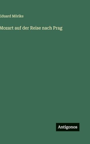 Mozart auf der Reise nach Prag