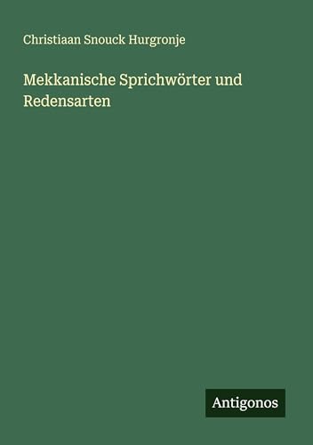 Mekkanische Sprichwörter und Redensarten