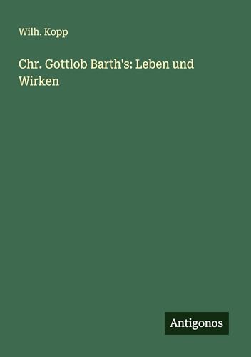 Chr. Gottlob Barth's