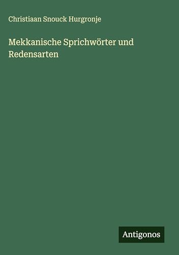 Mekkanische Sprichwörter und Redensarten