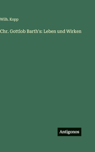 Chr. Gottlob Barth's