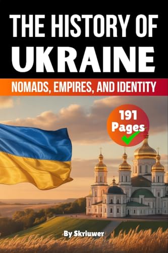 The History of Ukraine