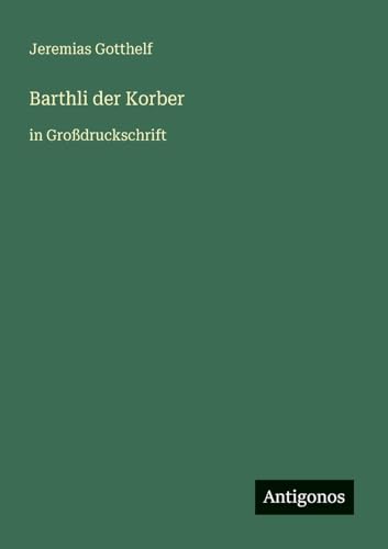 Barthli der Korber