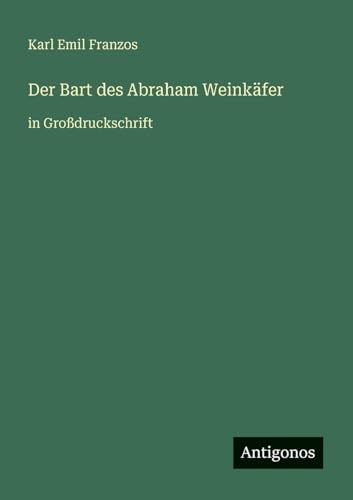 Der Bart des Abraham Weinkäfer