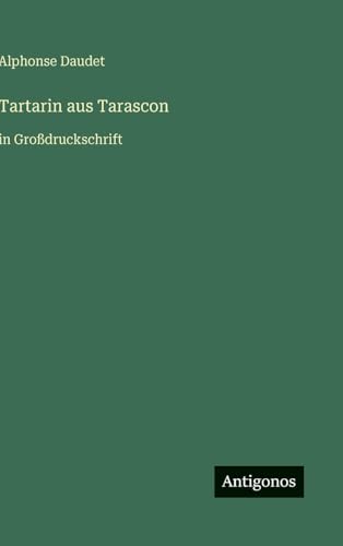 Tartarin aus Tarascon
