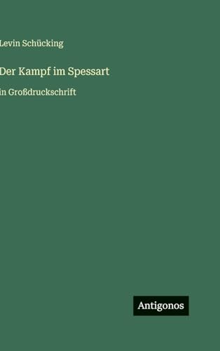 Der Kampf im Spessart