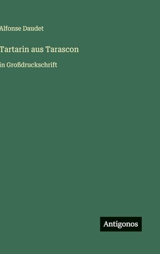 Tartarin aus Tarascon