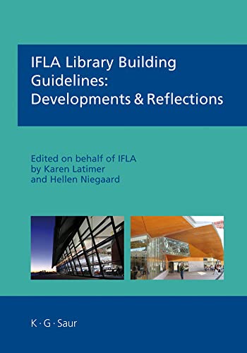 IFLA Library Building Guidelines