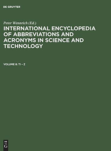 International Encyclopedia of Abbreviations and Acronyms in Science and Technology, Volume 8, Ti - Z