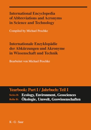 International Encyclopedia of Abbreviations and Acronyms in Science and Technology, Part I, A-Z