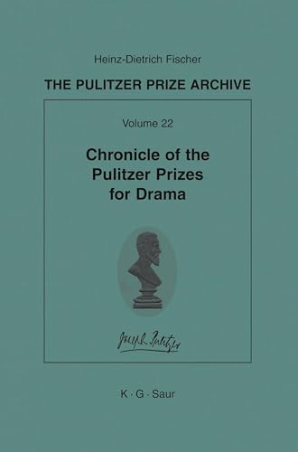 Chronicle of the Pulitzer Prizes for Drama