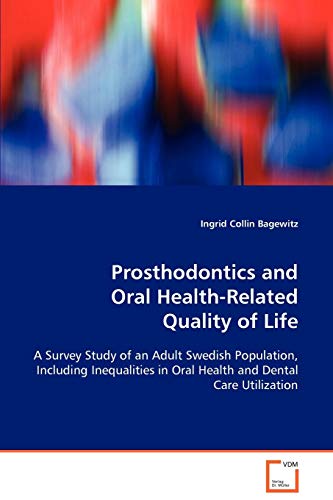 Prosthodontics and Oral Health-Related Quality of Life