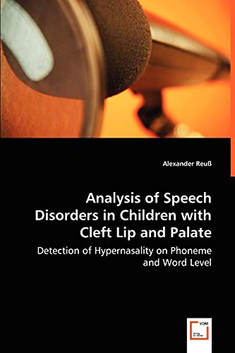 Analysis of Speech Disorders in Children with Cleft Lip and Palate