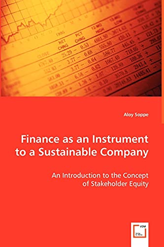 Finance as an Instrument to a Sustainable Company