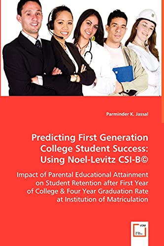 Predicting First Generation College Student Success