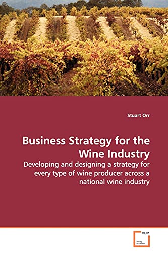 Business Strategy for the Wine Industry