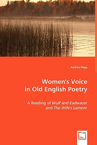 Women's Voice in Old English Poetry