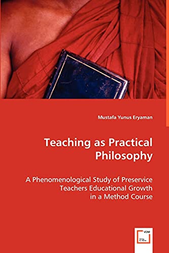 Teaching as Practical Philosophy