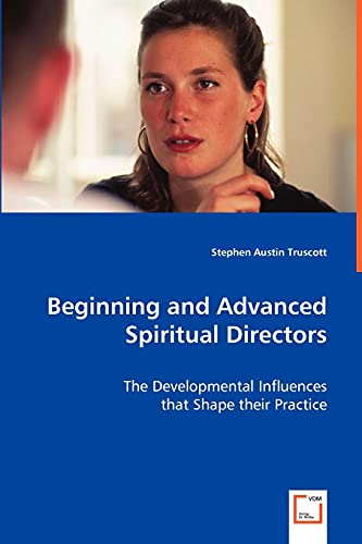 Beginning and Advanced Spiritual Directors
