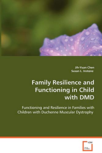 Family Resilience and Functioning in Child with DMD