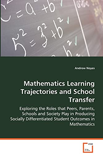 Mathematics Learning Trajectories and School Transfer